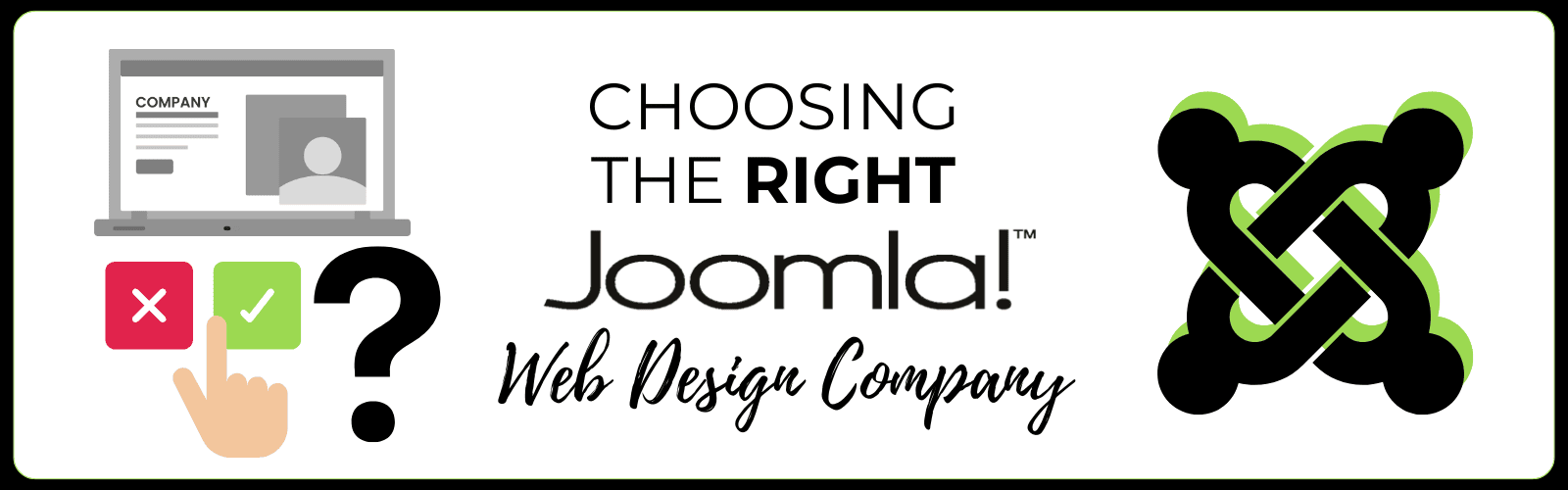 Choosing the Right Joomla Website Design Company