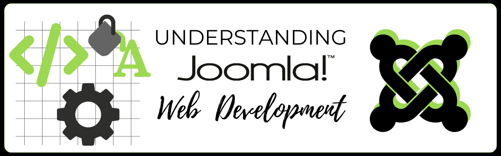 understanding joomla web development